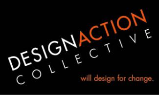 Design Action Collective logo. Tagline reads, "will design for change."